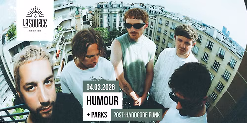 HUMOUR + PARKS @La Source Beer Co