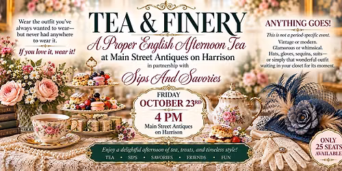 TEA & FINERY -  A Proper English Afternoon Tea