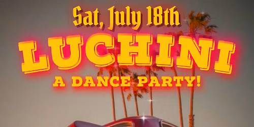 DJ Wicked presents the Luchini dance party!
