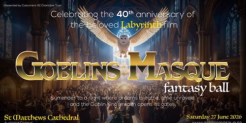 Goblins Masque - celebrating the 40th anniversary of the beloved Labyrinth film