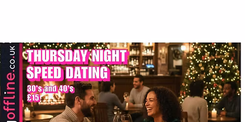 Thursday Night Speed Dating (30's & 40's)
