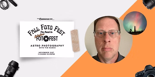 Astro Photography with Tim Hanko - FREE CLASS