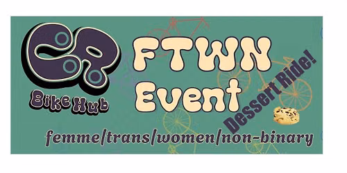 FTWN Event: Dessert Ride