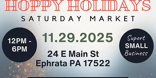 Hoppy Holidays Saturday Market