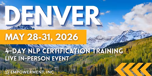 Integrative NLP Practitioner Certification\u00ae Training - Denver, CO