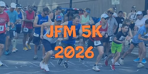 2026 JFM 5K Run\/Walk