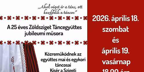 A 25 \u00e9ves Z\u00f6ldsziget t\u00e1ncegy\u00fcttes jubileumi m\u0171sora