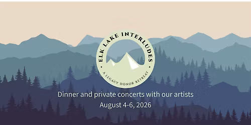 Elk Lake Interludes | Dinner for Two| private concert | drinks and dessert