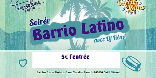 Soir\u00e9e barrio latino \u00e0 la fabuleuse cantine