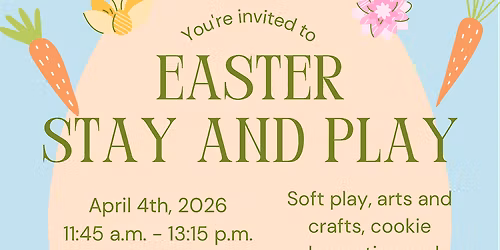 Easter Special - Stay and Play