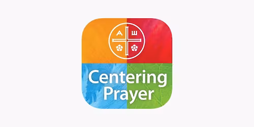 Centering Prayer Practice Workshop