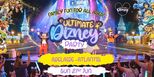 Ultimate Dizney Party is coming to Adelaide!