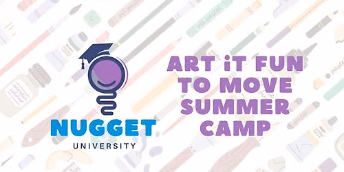 Nugget University Art it Fun to Move Camp