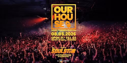 OUR HOUSE