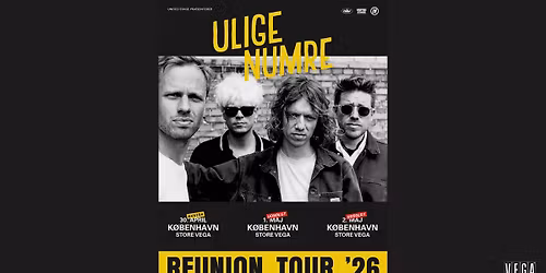 Ulige Numre - EKSTRAKONCERT - VEGA - UDSOLGT