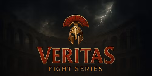 Veritas Fight Series- Proving Grounds
