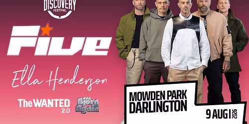 Five, Ella Henderson, The Wanted 2.0 and Bjorn Again