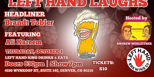 Left Hand Laughs RiNo with Brandt Tobler