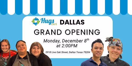 HUGS DALLAS GRAND OPENING