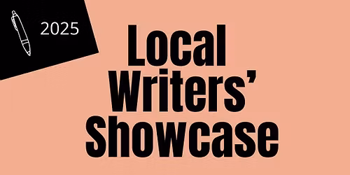 2025 Local Writers' Showcase