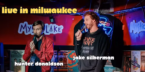 Jake Silberman & Hunter Donaldson: Live in Milwaukee