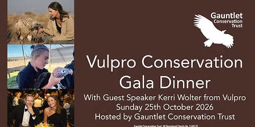 *New for 2026* Vulpro Conservation Gala Dinner hosted by Gauntlet Conservation Trust, Sun 25 Oct 26