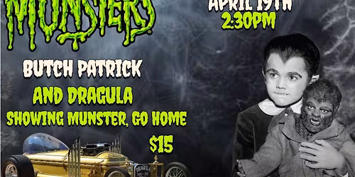 An Afternoon with Butch Patrick (Eddie Munster) \u2013 Meet & Greet + Film Screening