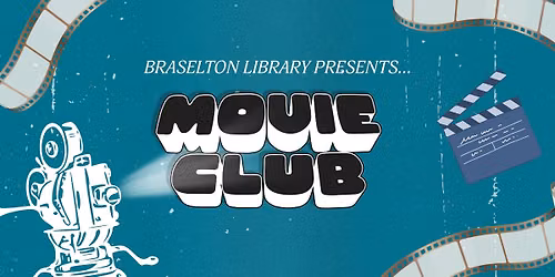 Movie Club at the Braselton Library