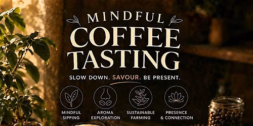 Mindful Coffee Tasting