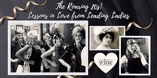 The Roaring Twenties: Lessons in Love from Leading Ladies