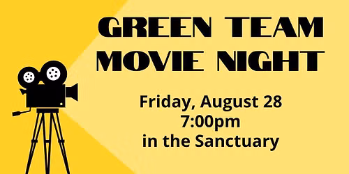 Green Team Movie Night - Saving Juliette