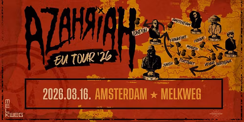 AZAHRIAH - AMSTERDAM - MELKWEG