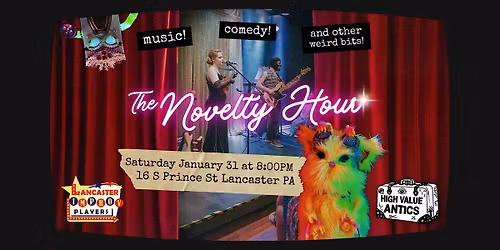 The Novelty Hour - feat. High Value Antics