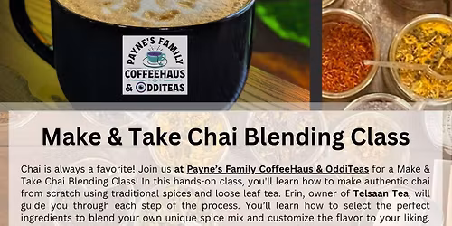 Make & Take Chai Blending Class