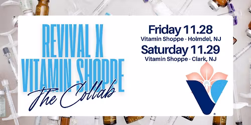 REVIVAL MEDI SPA X THE VITAMIN SHOPPE CLARK