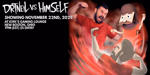 DrTNeil Vs Himself | Showing @ Kirk's Gaming Lounge