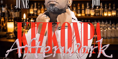 AfterWork Kizkonpa Party with Workshop