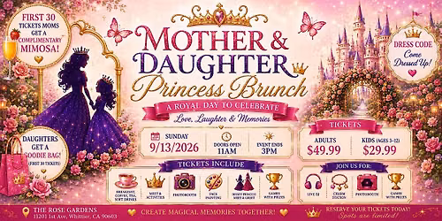 Princess Dreams: Mother & Daughter Brunch Experience at The Rose Gardens