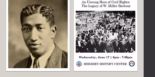 An Unsung Hero of Civil Rights: The Legacy of W. Miller Barbour