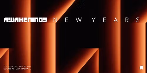 AWAKENINGS NEW YEARS | DEC 30