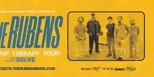 The Rubens | Group Therapy Tour | Wagga Wagga (AA)