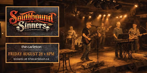 Southbound Sinners Live at The Carleton