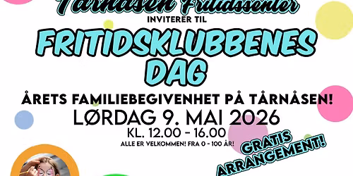 FRITIDSKLUBBENS DAG - FAMILIEDAG 2026