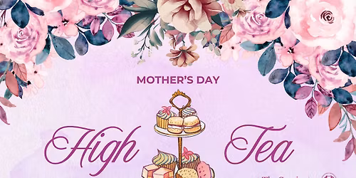 Mother's Day High Tea
