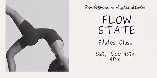 Flow State: Pilates + Community with Rendezvous x Lagree Studio
