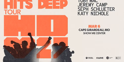 TOBYMAC's Hits Deep 2027 - Cape Girardeau, MO