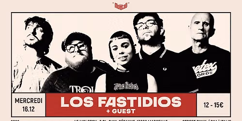 LOS FASTIDIOS [Street punk \/ Ska | Italie] \u2022 Le Molotov, Marseille