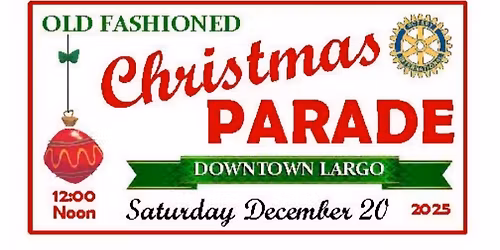 Old Fashion Christmas Parade Largo 12\/20\/25