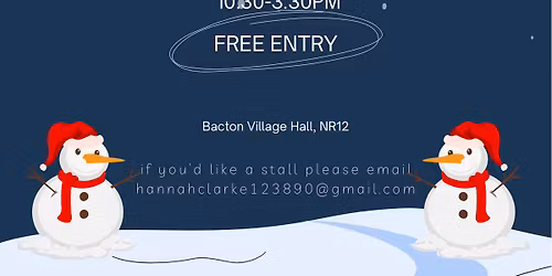 Bacton Christmas fair \ud83c\udf84