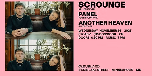 Scrounge, Panel, Another Heaven 